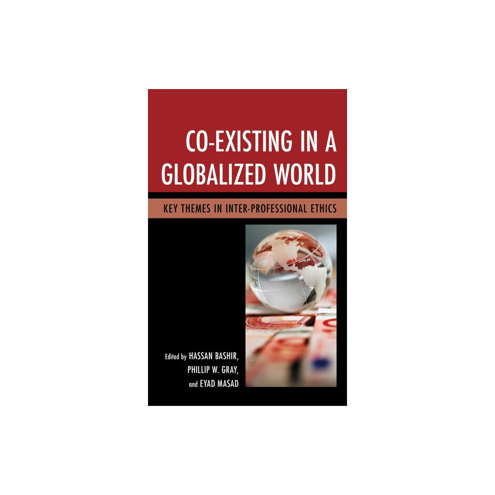 Lexington books Co-Existing in a Globalized World (häftad, eng)