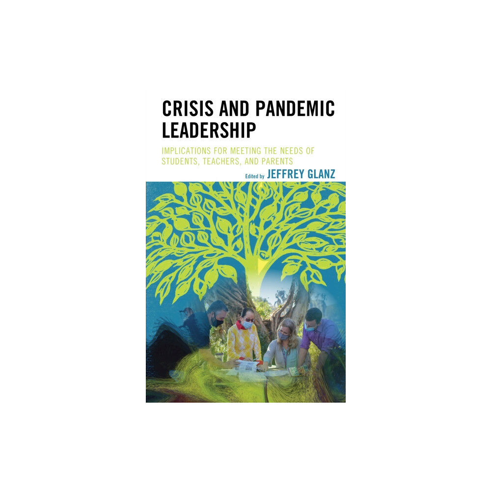 Rowman & littlefield Crisis and Pandemic Leadership (häftad, eng)