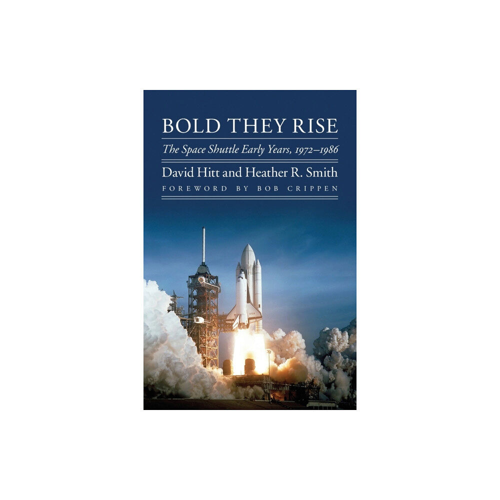 University of Nebraska Press Bold They Rise (häftad, eng)