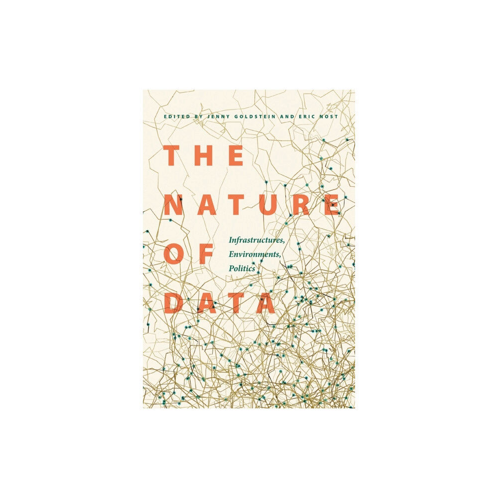 University of Nebraska Press The Nature of Data (häftad, eng)