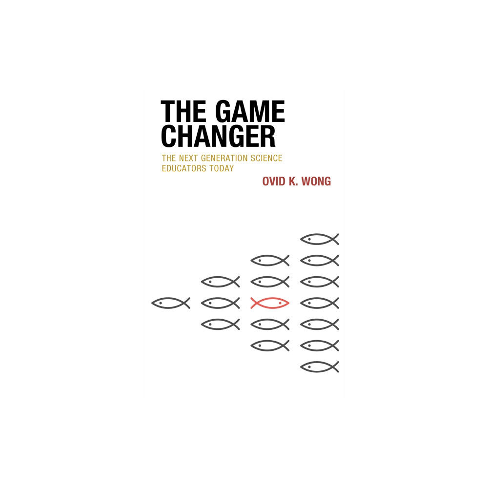 Rowman & littlefield The Game Changer (inbunden, eng)