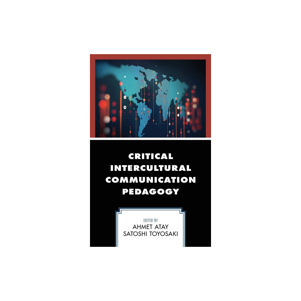 Lexington books Critical Intercultural Communication Pedagogy (häftad, eng)