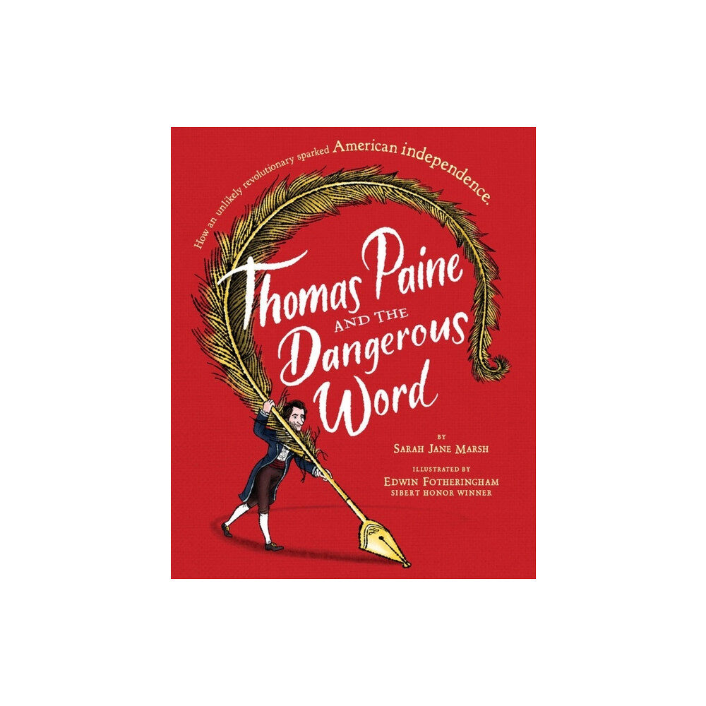 Hyperion Thomas Paine and the Dangerous Word (inbunden, eng)