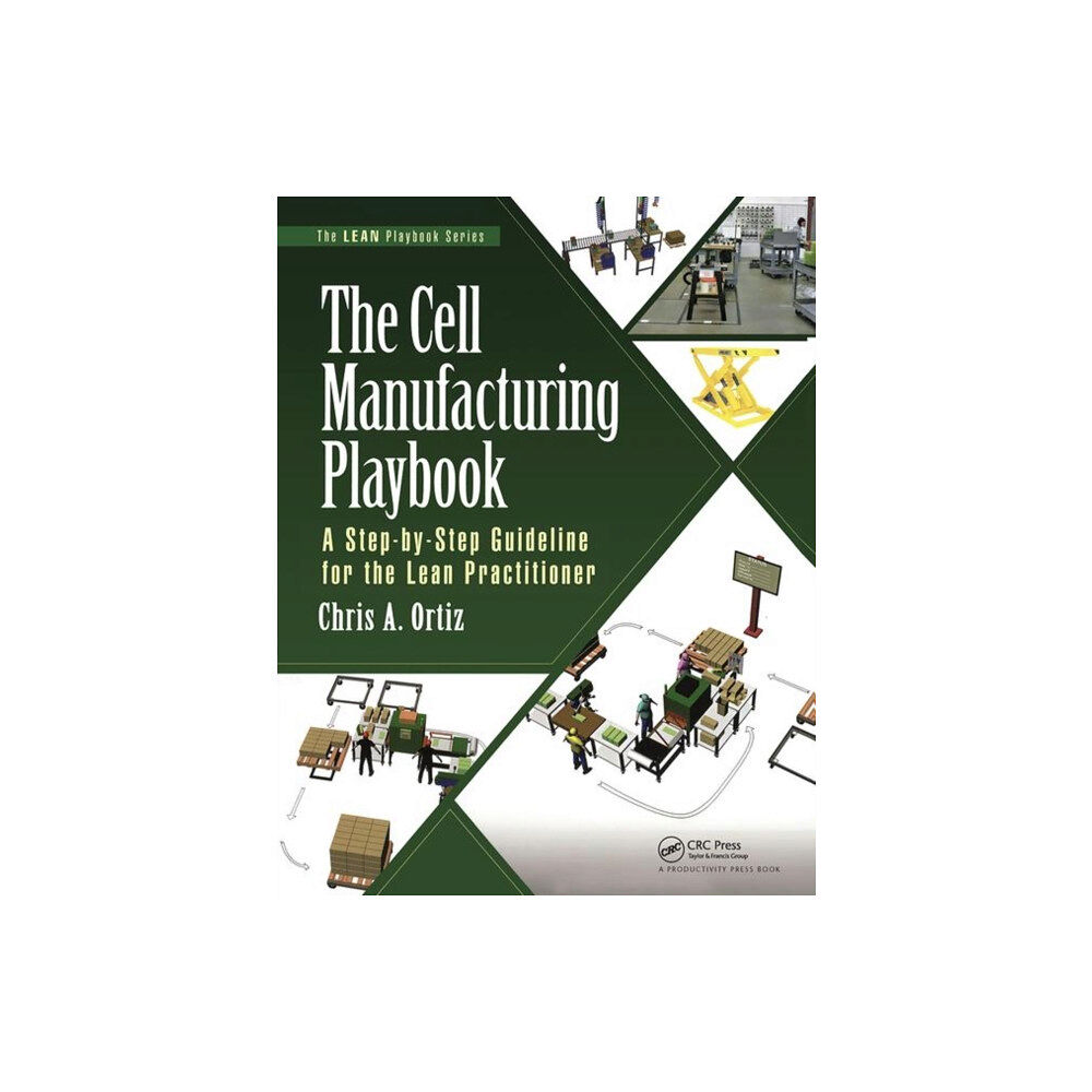 Taylor & francis inc The Cell Manufacturing Playbook (häftad, eng)