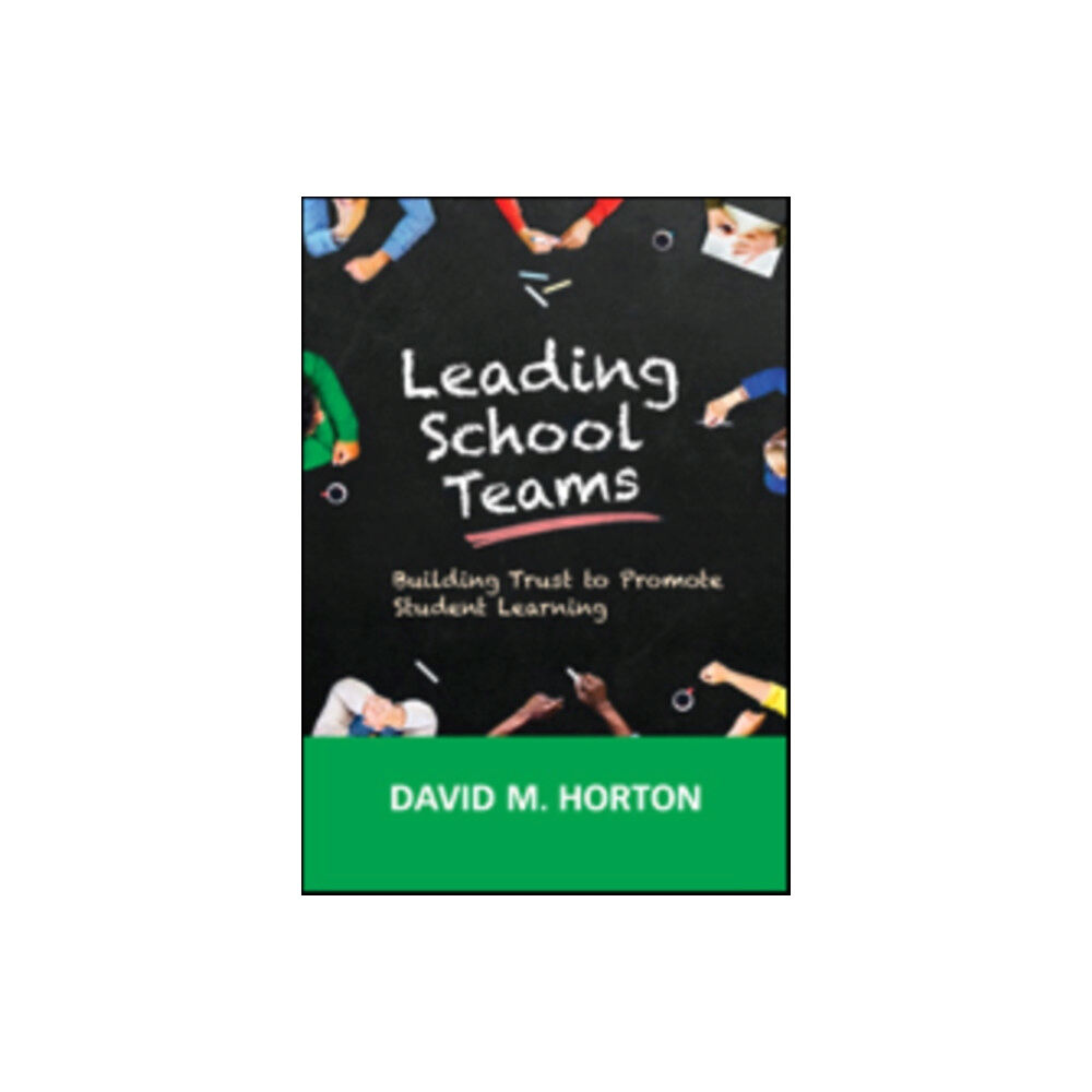 Sage publications inc Leading School Teams (häftad, eng)