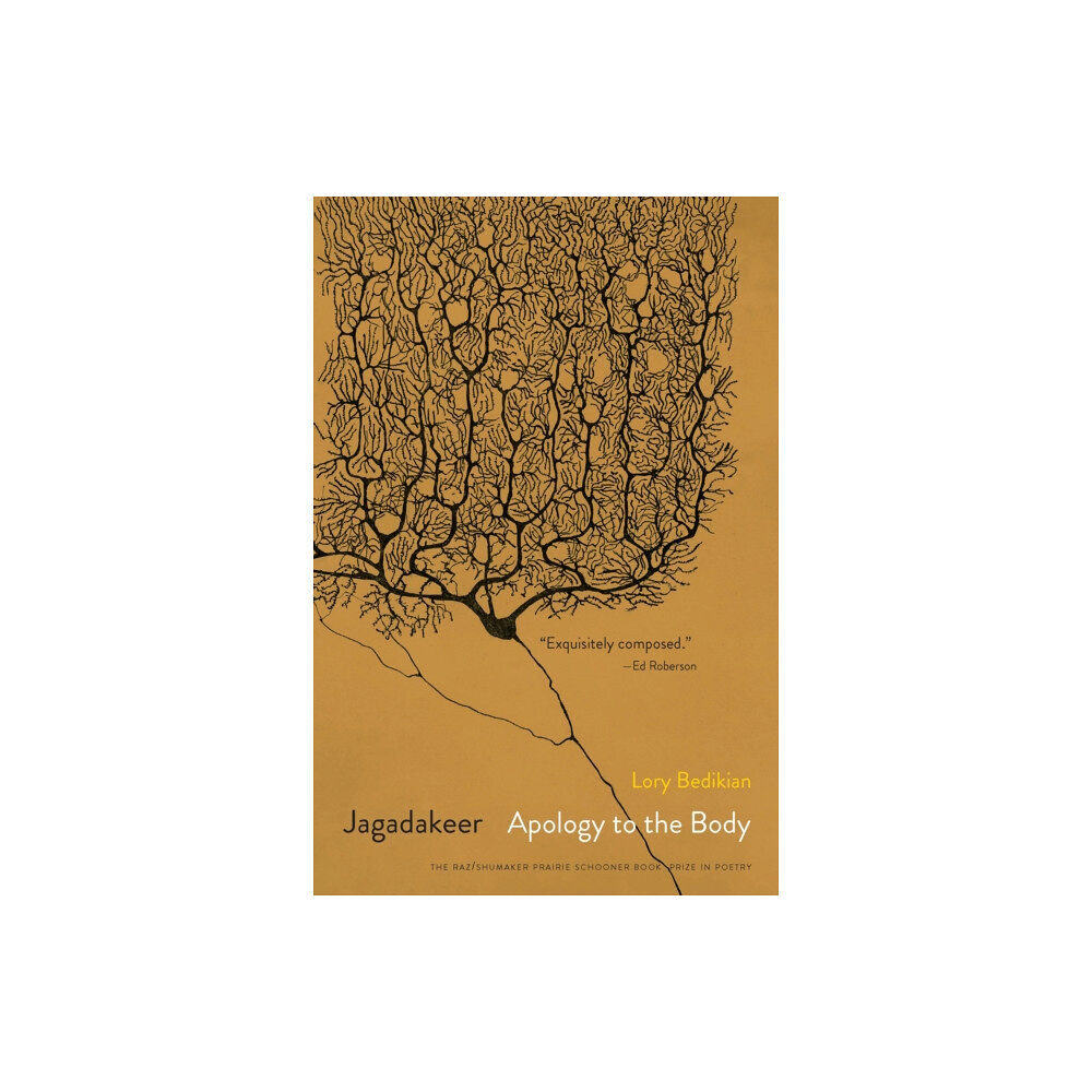 University of Nebraska Press Jagadakeer: Apology to the Body (häftad, eng)