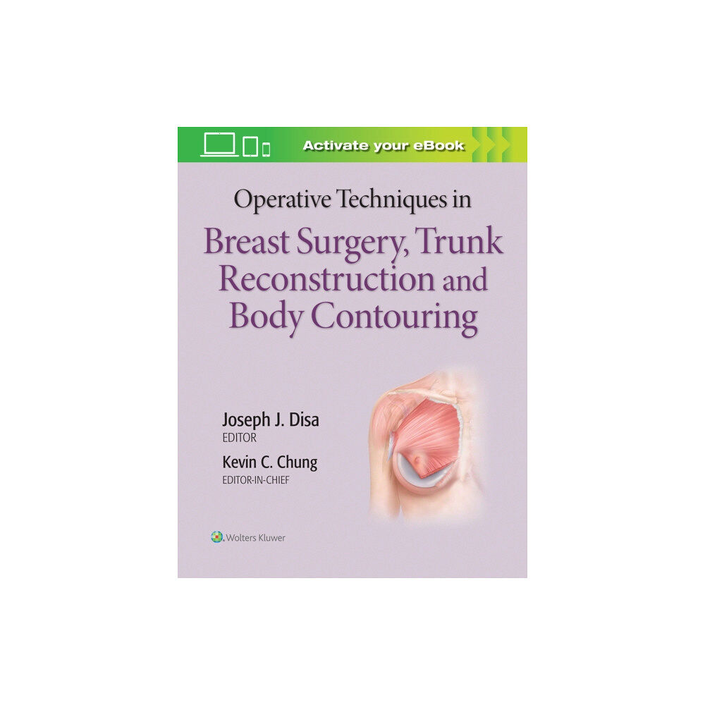 Lippincott Williams and Wilkins Operative Techniques in Breast Surgery, Trunk Reconstruction and Body Contouring (inbunden, eng)