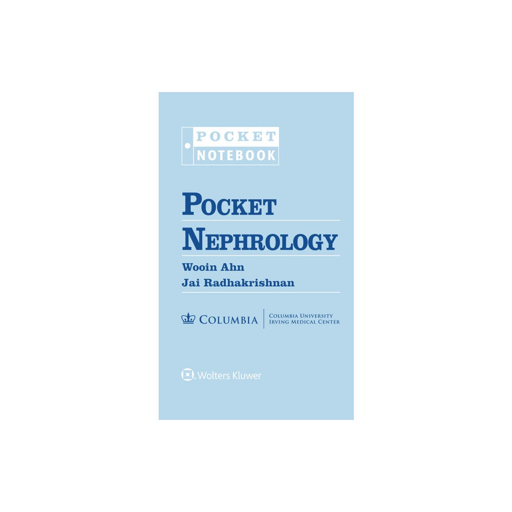 Lippincott Williams and Wilkins Pocket Nephrology (bok, spiral, eng)