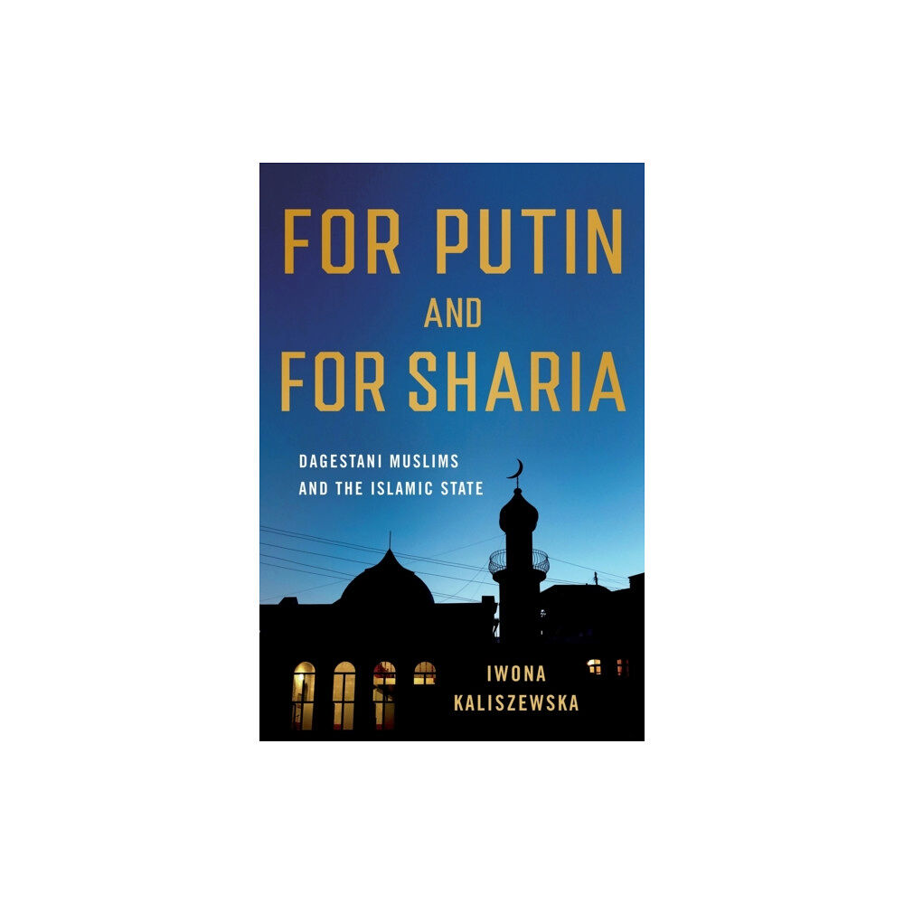 Cornell University Press For Putin and for Sharia (häftad, eng)