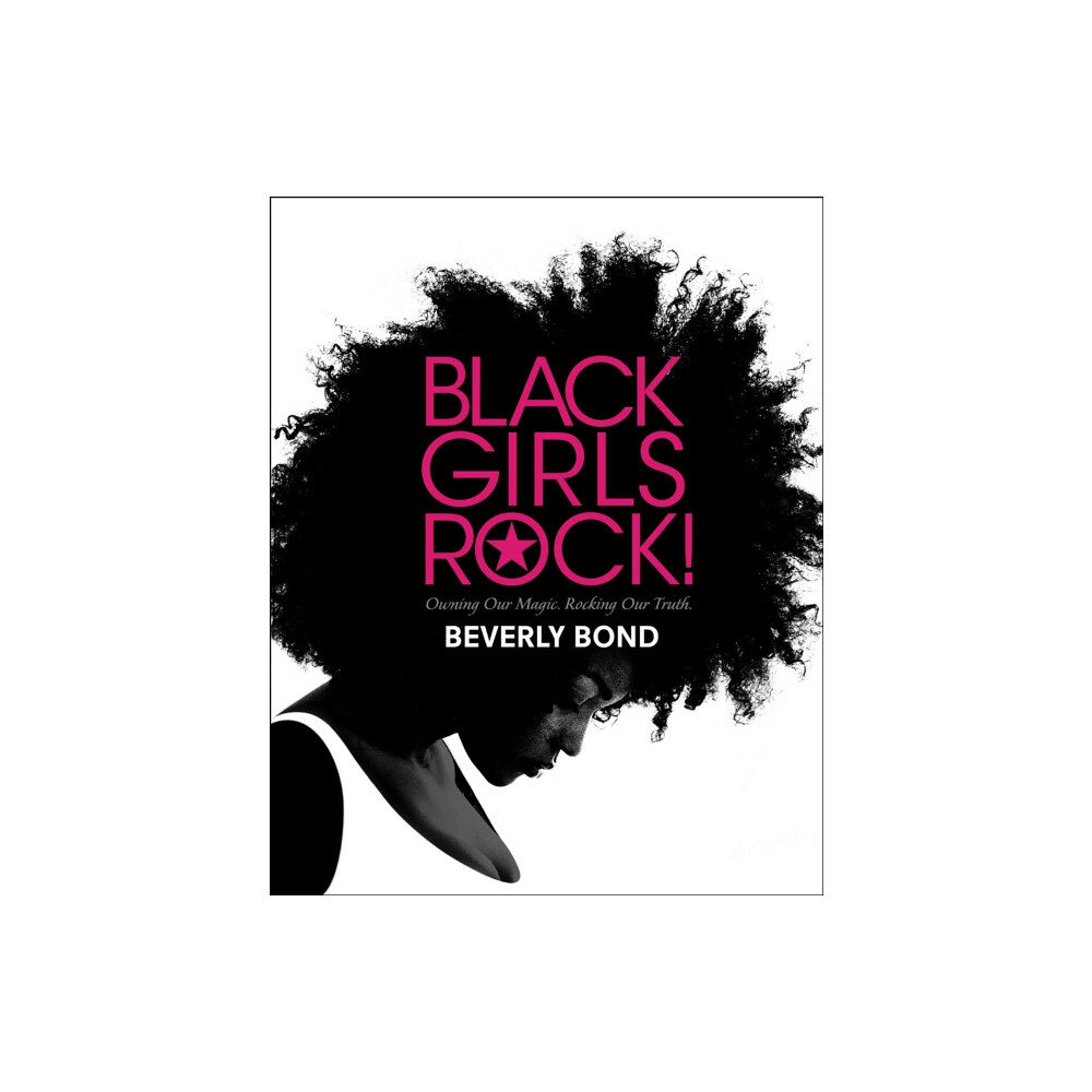 Simon & Schuster Black Girls Rock! (inbunden, eng)