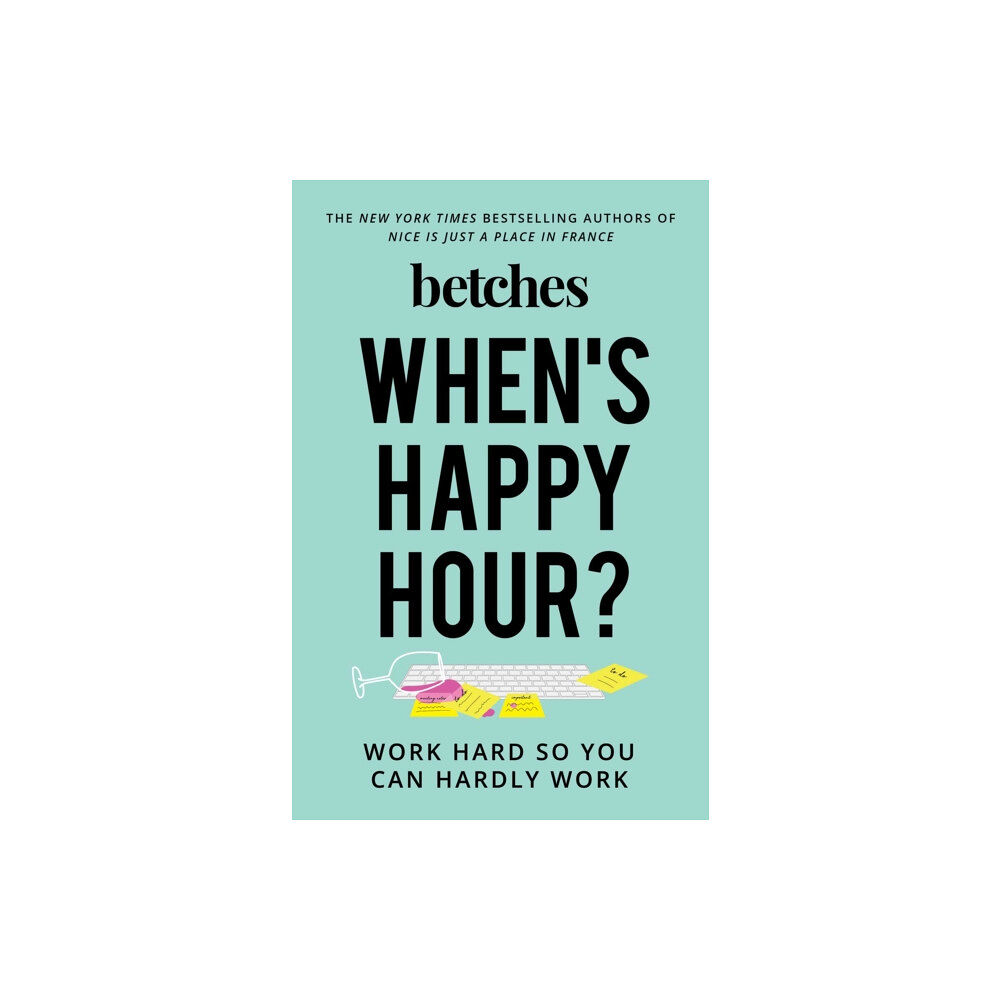 Simon & Schuster When's Happy Hour? (häftad, eng)