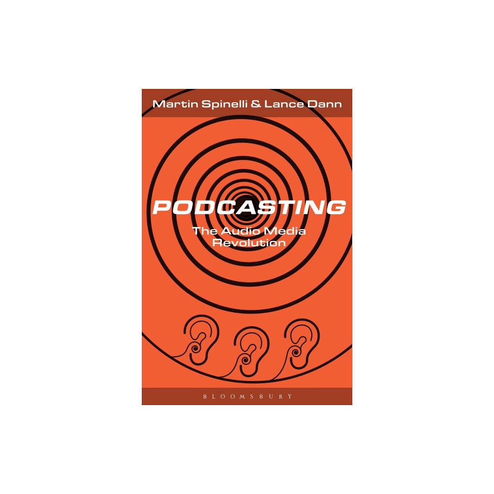 Bloomsbury Publishing PLC Podcasting (häftad, eng)