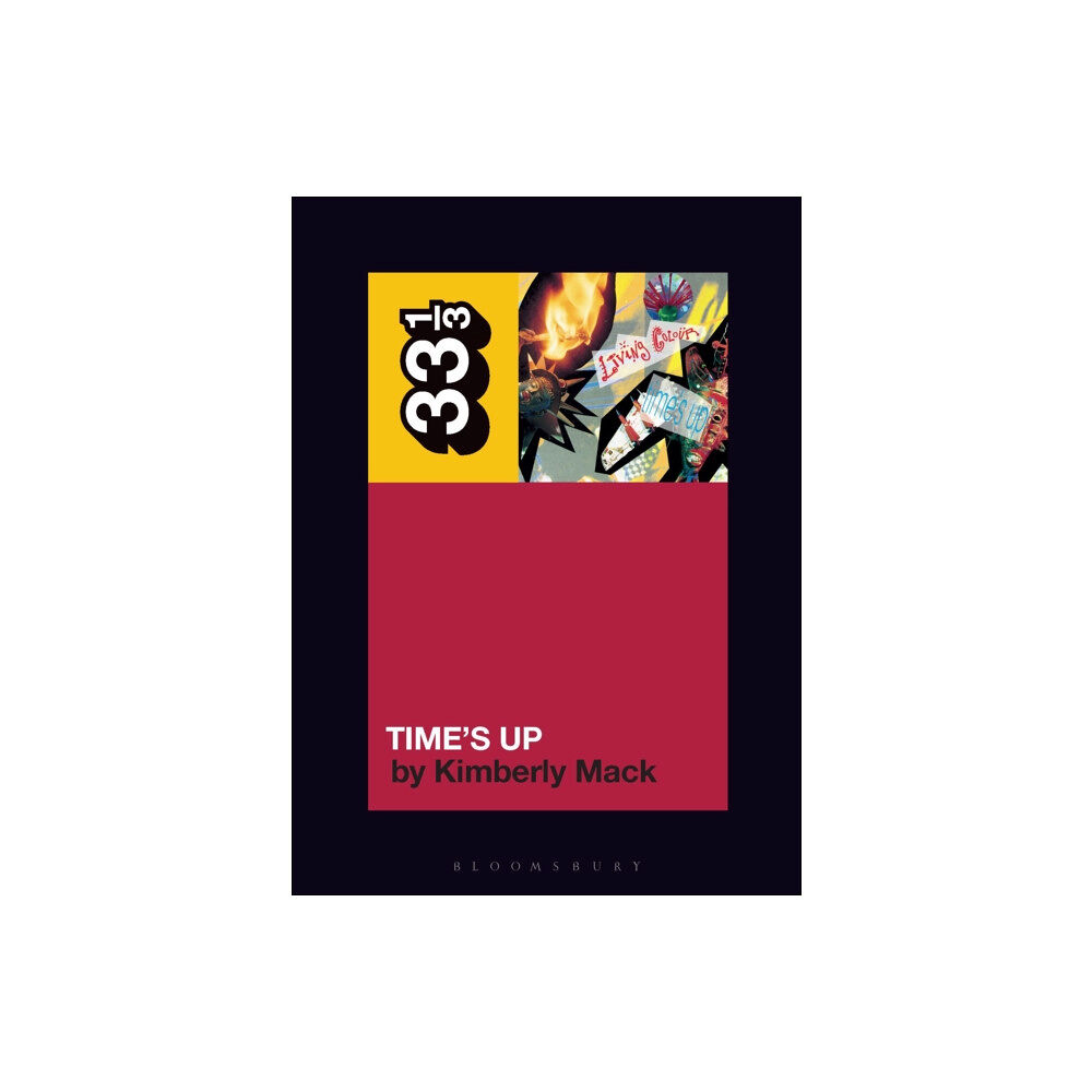 Bloomsbury Publishing PLC Living Colour's Time's Up (häftad, eng)