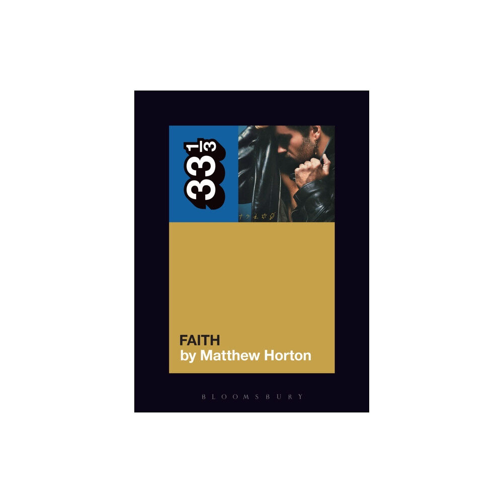 Bloomsbury Publishing PLC George Michael's Faith (häftad, eng)