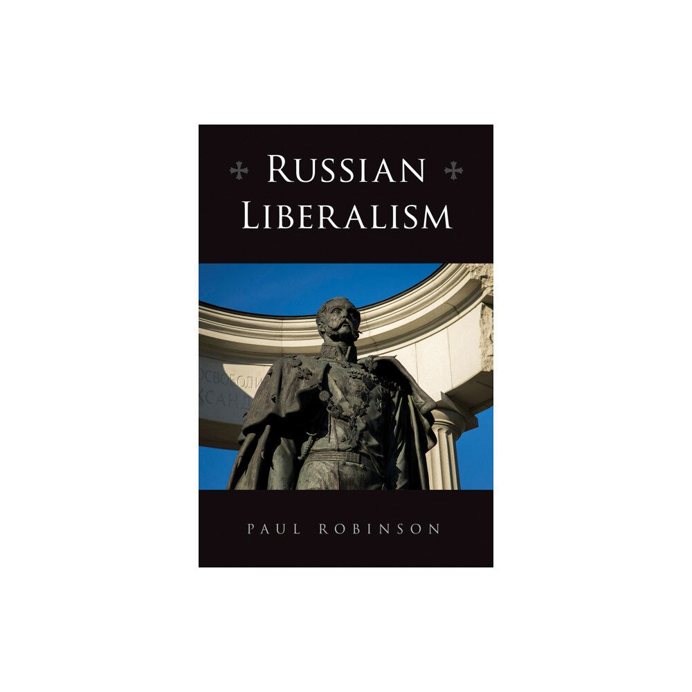 Cornell University Press Russian Liberalism (häftad, eng)