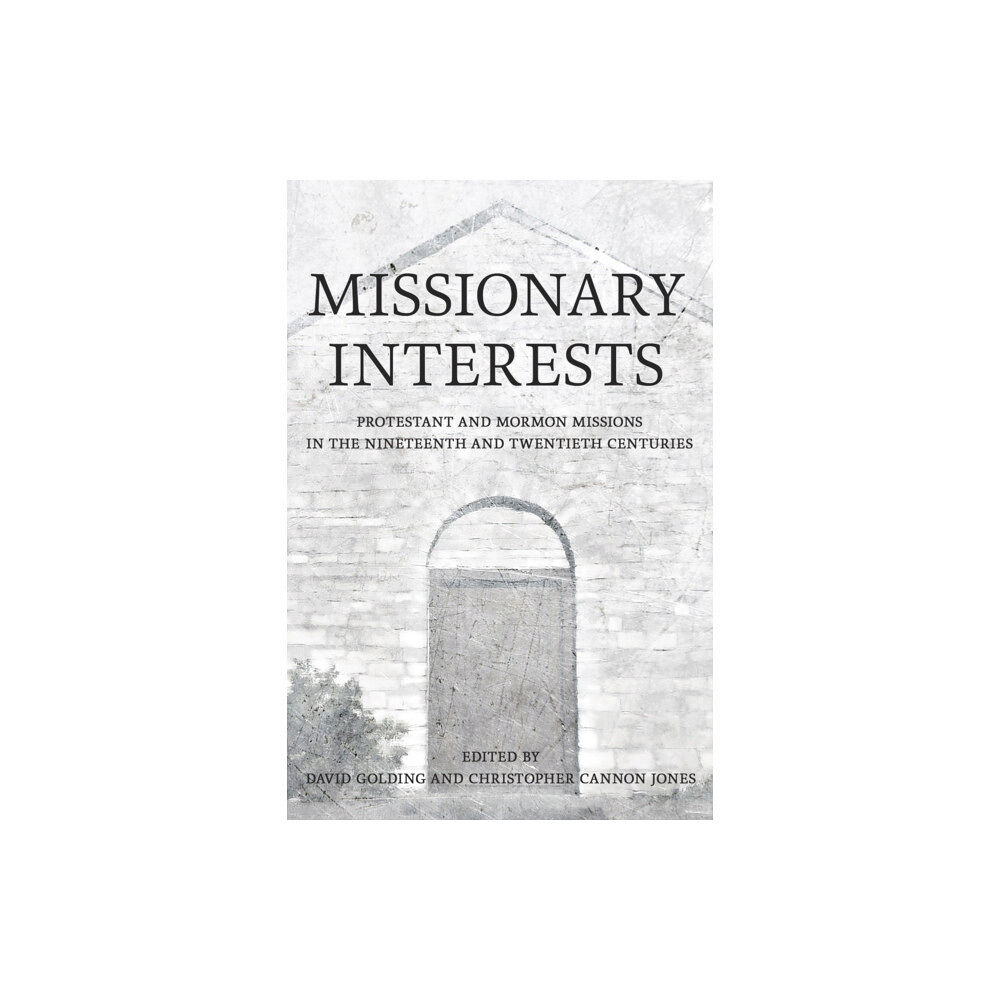 Cornell University Press Missionary Interests (häftad, eng)