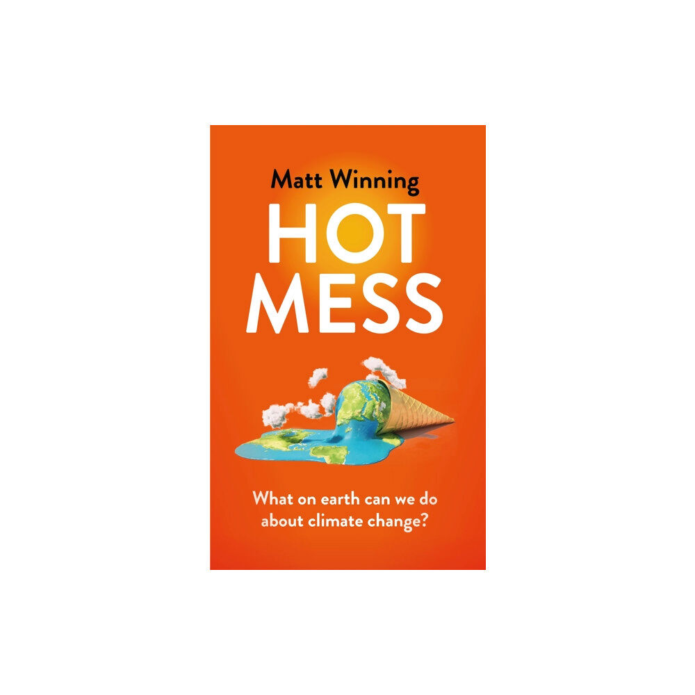 Headline Publishing Group Hot Mess (inbunden, eng)