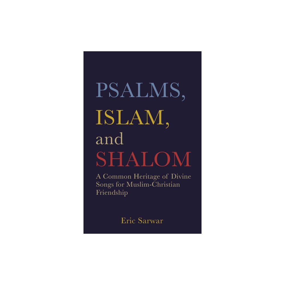 1517 Media Psalms, Islam, and Shalom (häftad, eng)