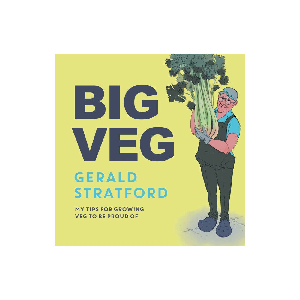 Headline Publishing Group Big Veg (inbunden, eng)