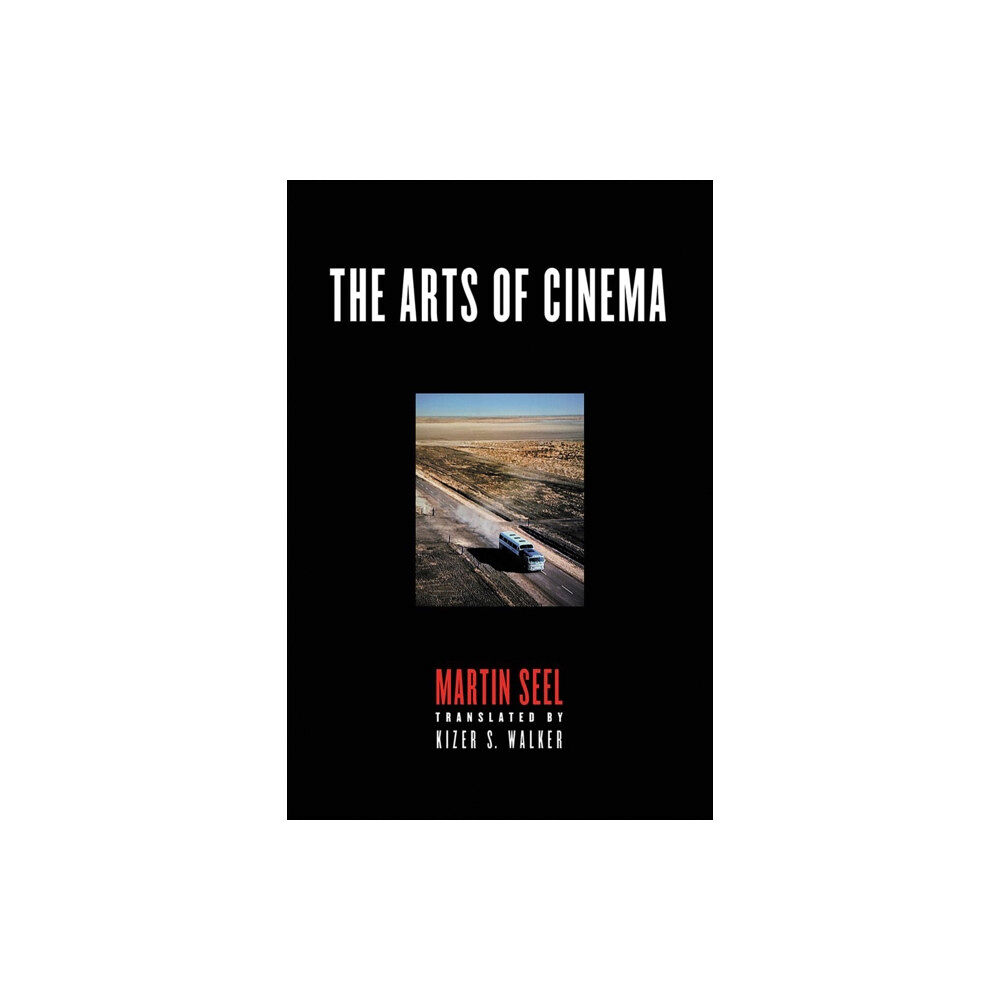 Cornell University Press The Arts of Cinema (inbunden, eng)