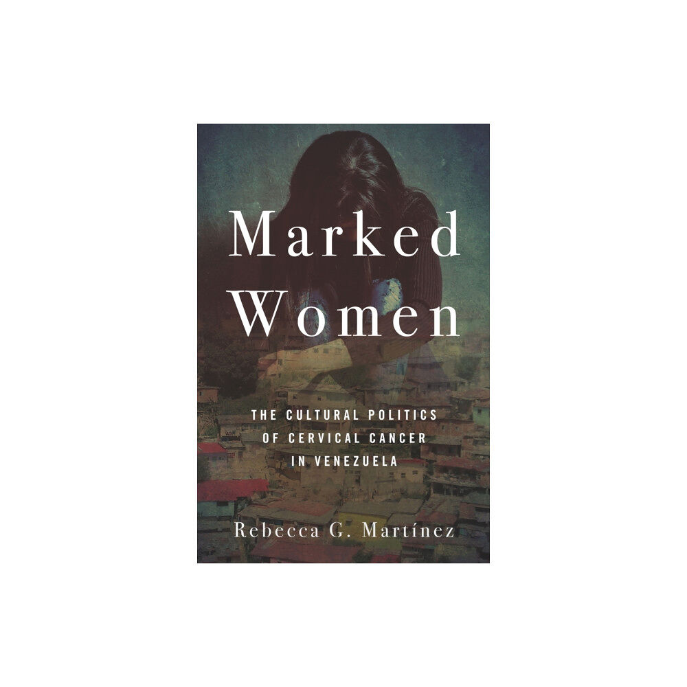 Stanford university press Marked Women (inbunden, eng)