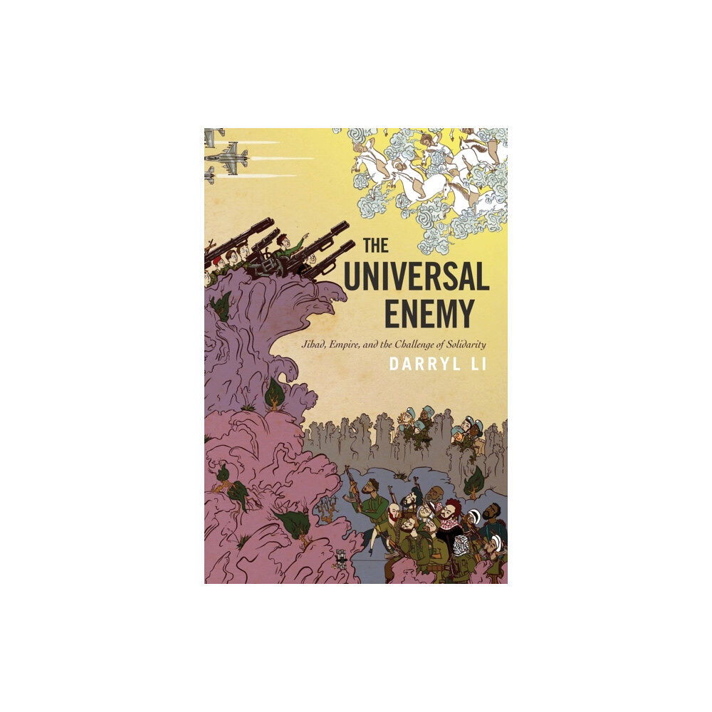 Stanford university press The Universal Enemy (häftad, eng)