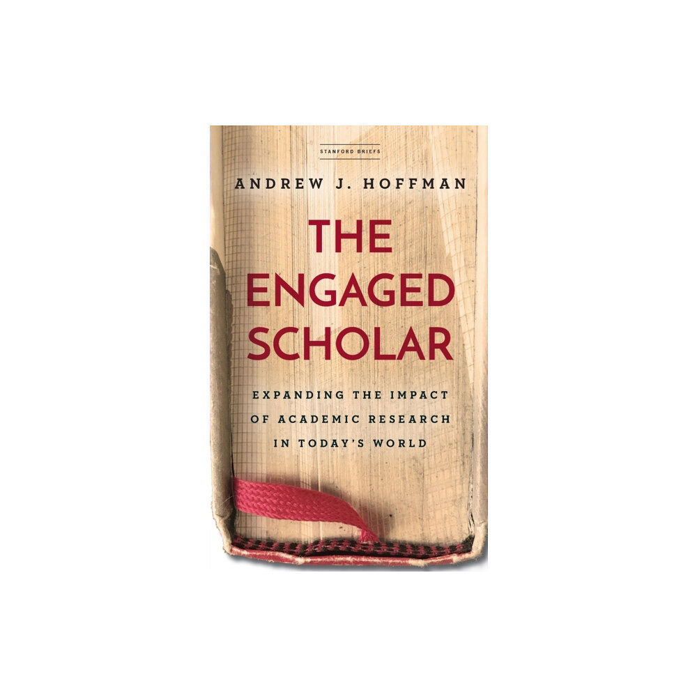 Stanford university press The Engaged Scholar (häftad, eng)