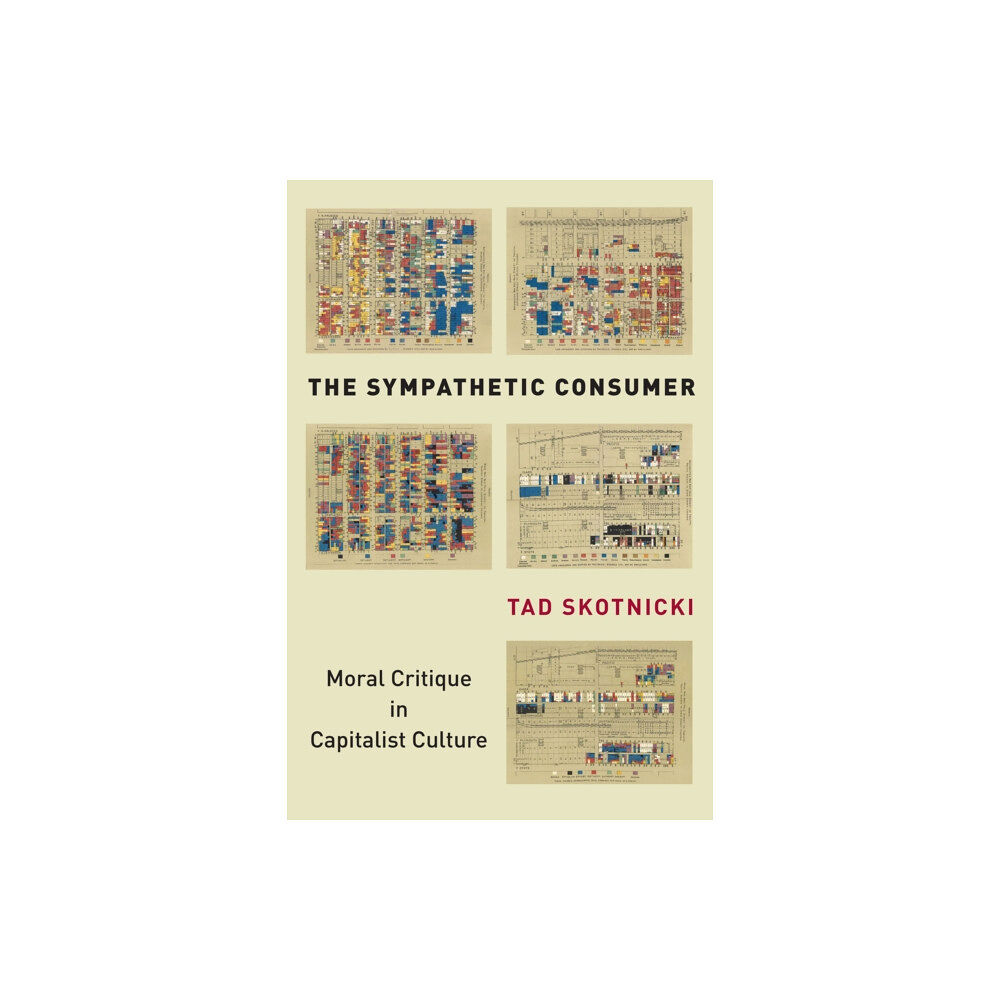 Stanford university press The Sympathetic Consumer (häftad, eng)