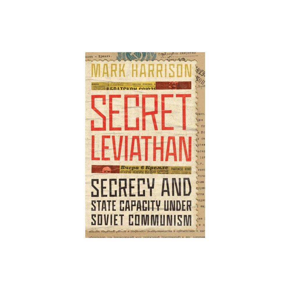 Stanford university press Secret Leviathan (inbunden, eng)