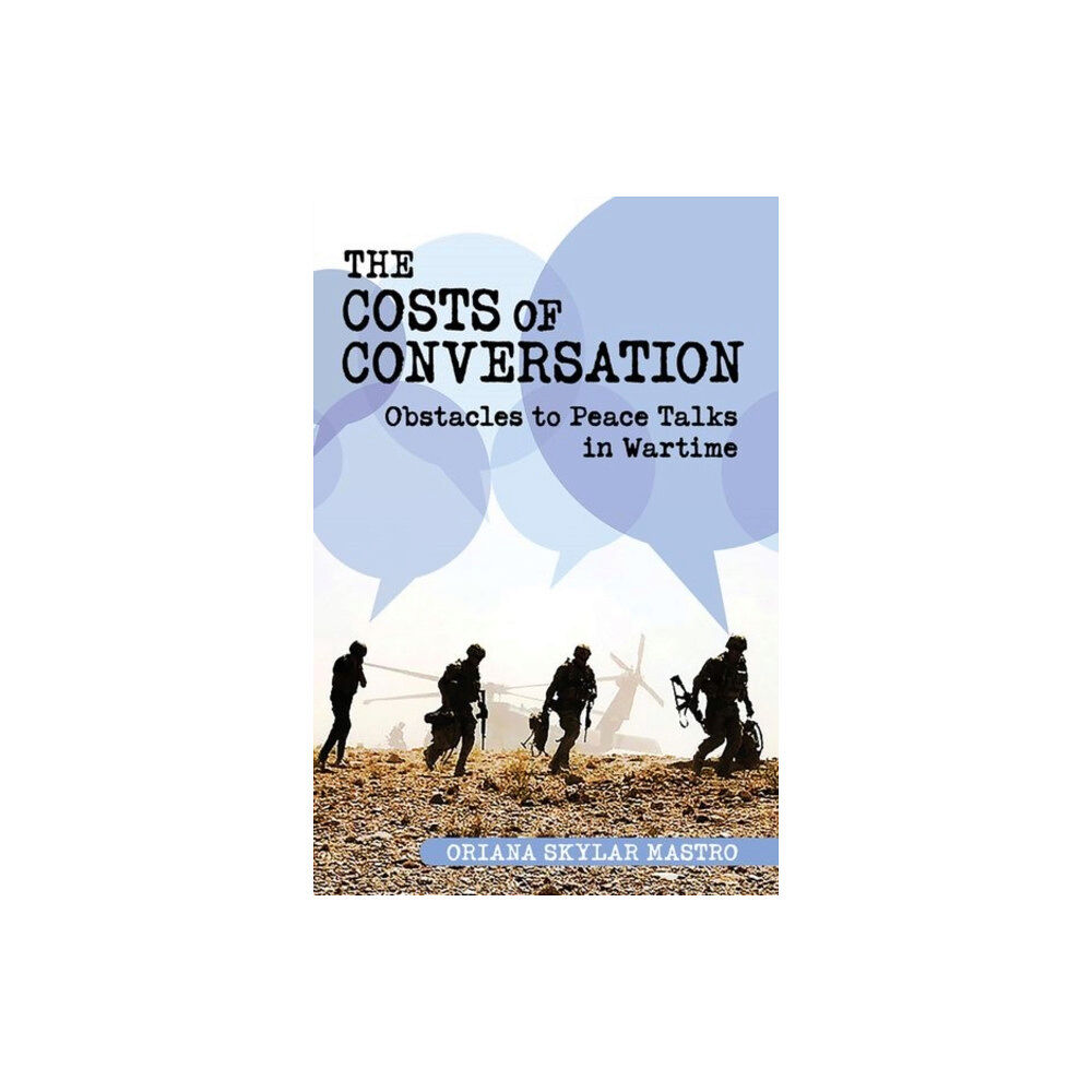 Cornell University Press The Costs of Conversation (inbunden, eng)