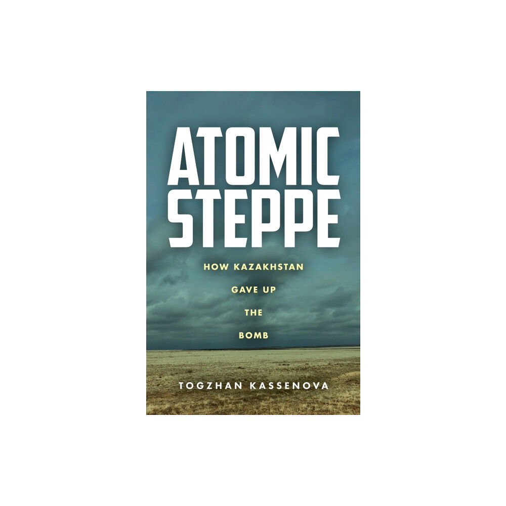 Stanford university press Atomic Steppe (häftad, eng)