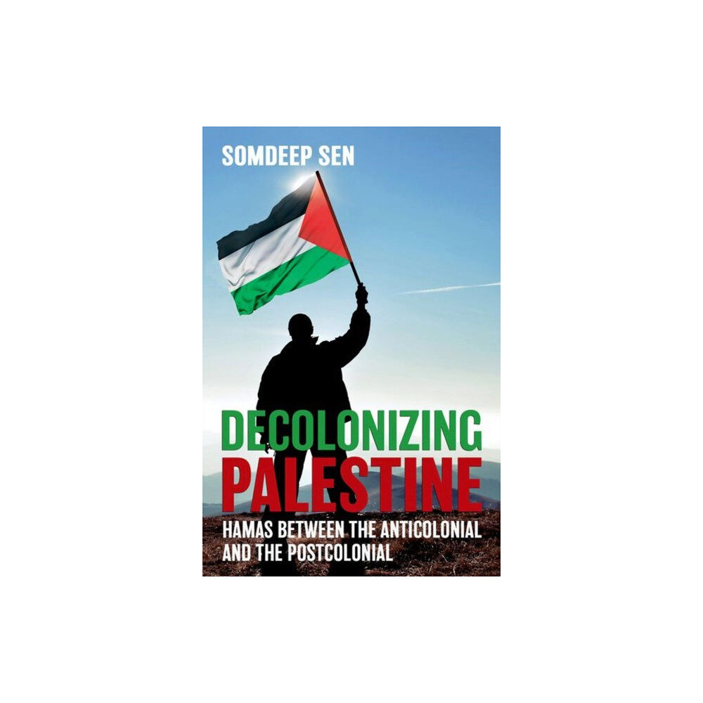 Cornell University Press Decolonizing Palestine (inbunden, eng)