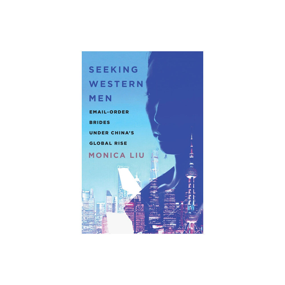 Stanford university press Seeking Western Men (häftad, eng)