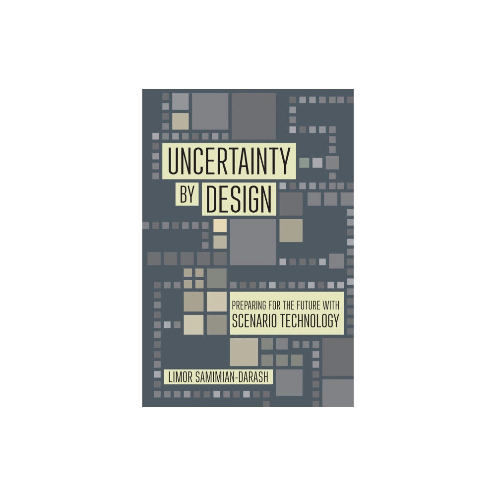 Cornell University Press Uncertainty by Design (häftad, eng)