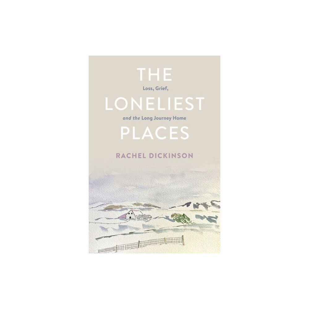 Cornell University Press The Loneliest Places (häftad, eng)