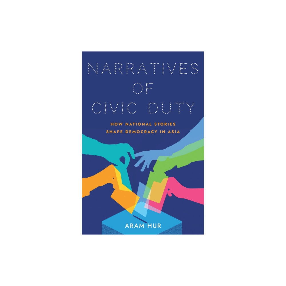 Cornell University Press Narratives of Civic Duty (häftad, eng)