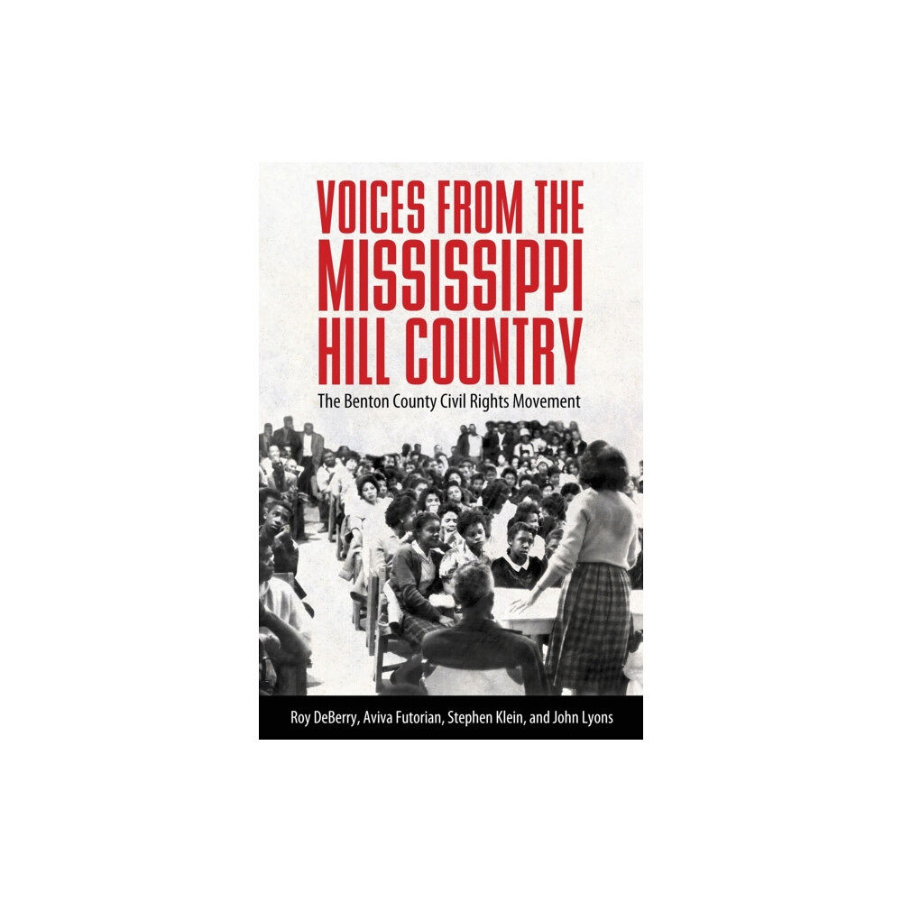 University Press of Mississippi Voices from the Mississippi Hill Country (häftad, eng)