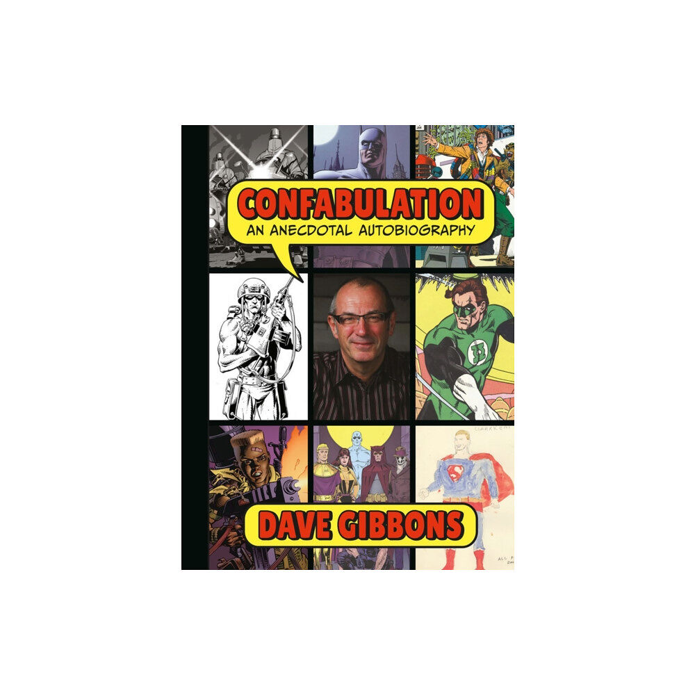 Dark Horse Comics,U.S. Confabulation: An Anecdotal Autobiography by Dave Gibbons (inbunden, eng)