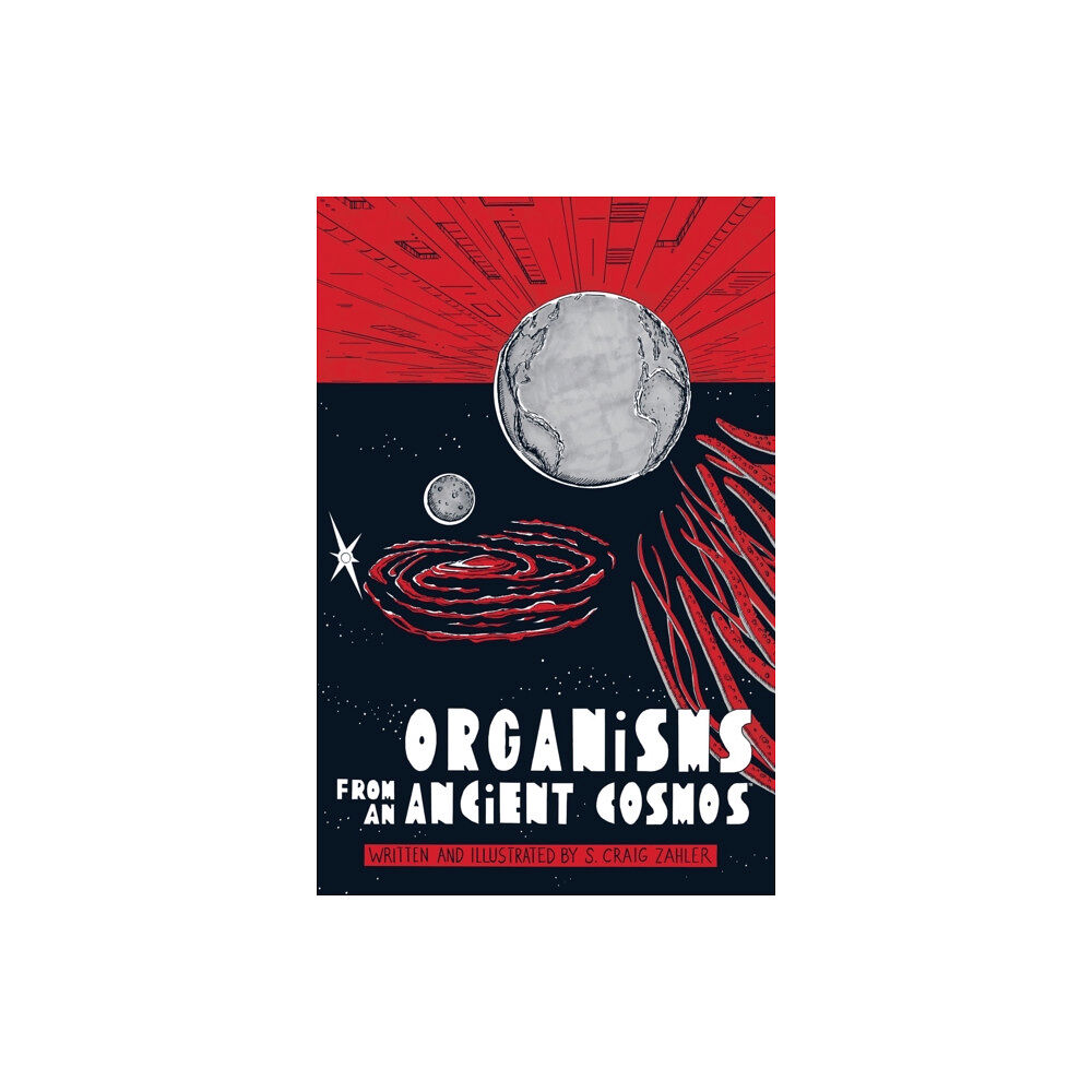 Dark Horse Comics,U.S. Organisms from an Ancient Cosmos (häftad, eng)