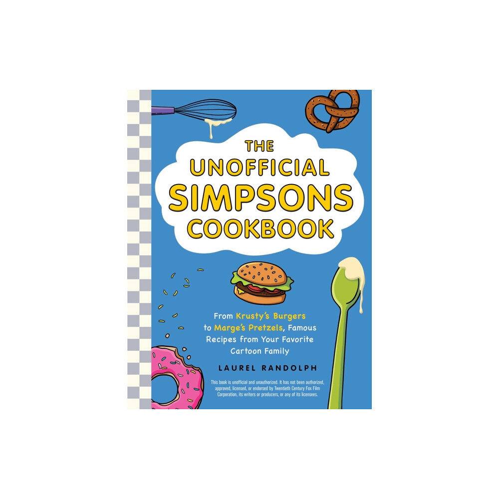 Adams Media Corporation The Unofficial Simpsons Cookbook (inbunden, eng)