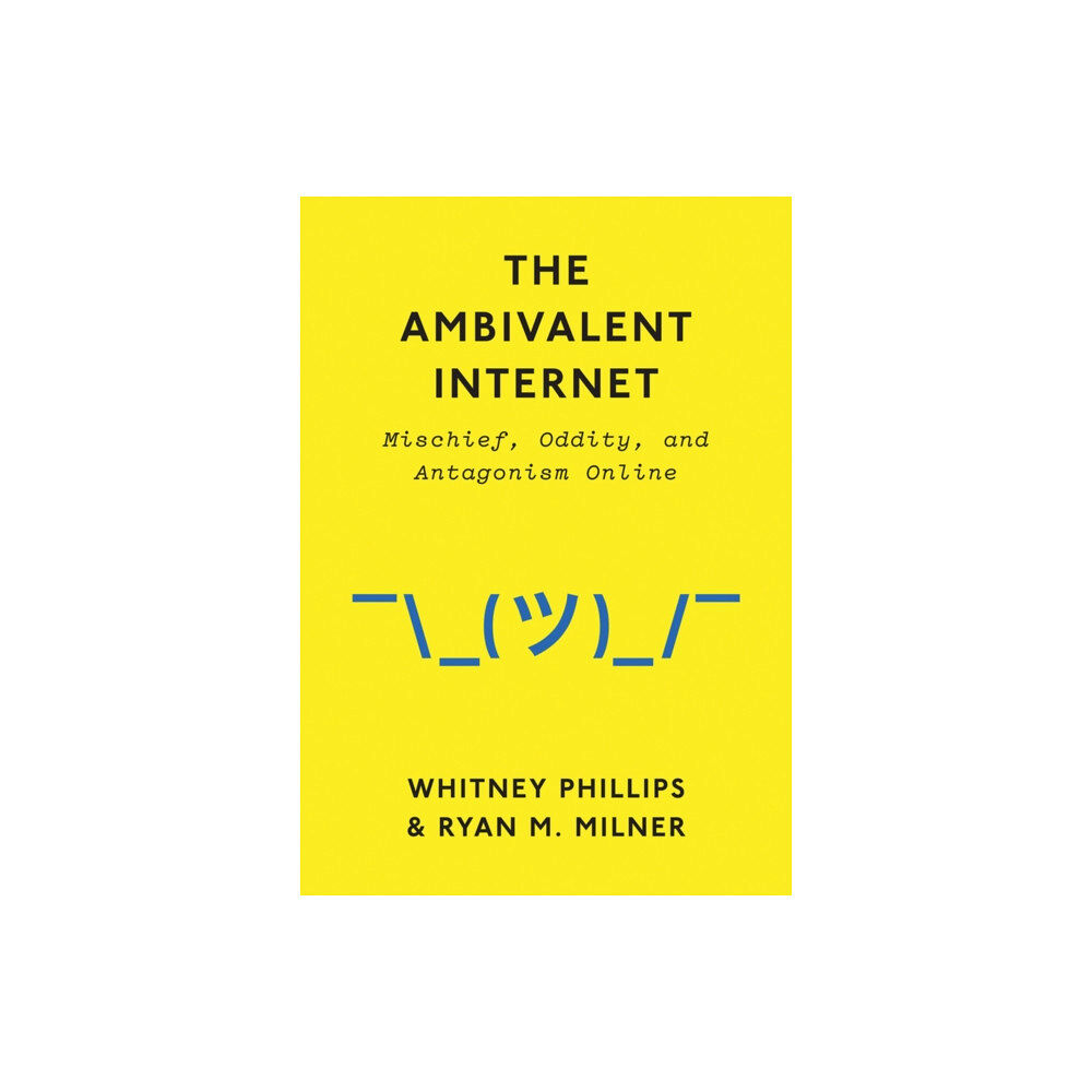 John Wiley And Sons Ltd The Ambivalent Internet (häftad, eng)