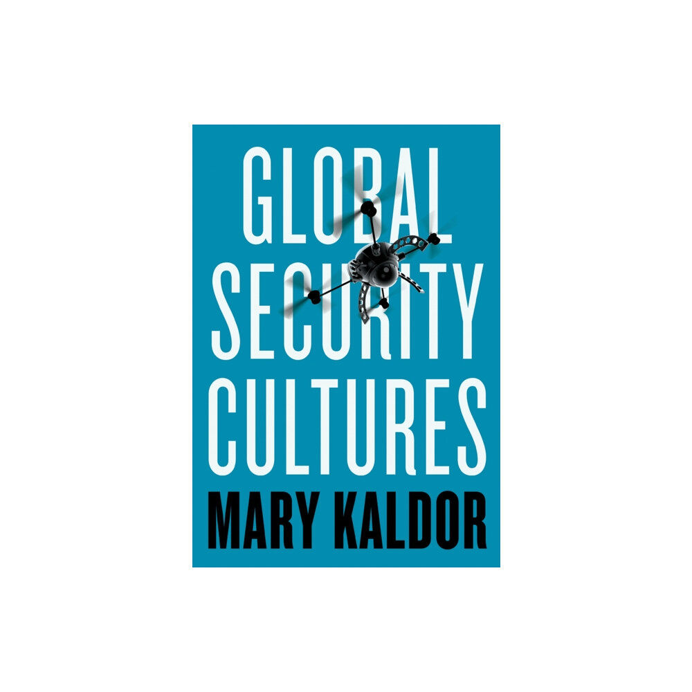 John Wiley And Sons Ltd Global Security Cultures (häftad, eng)