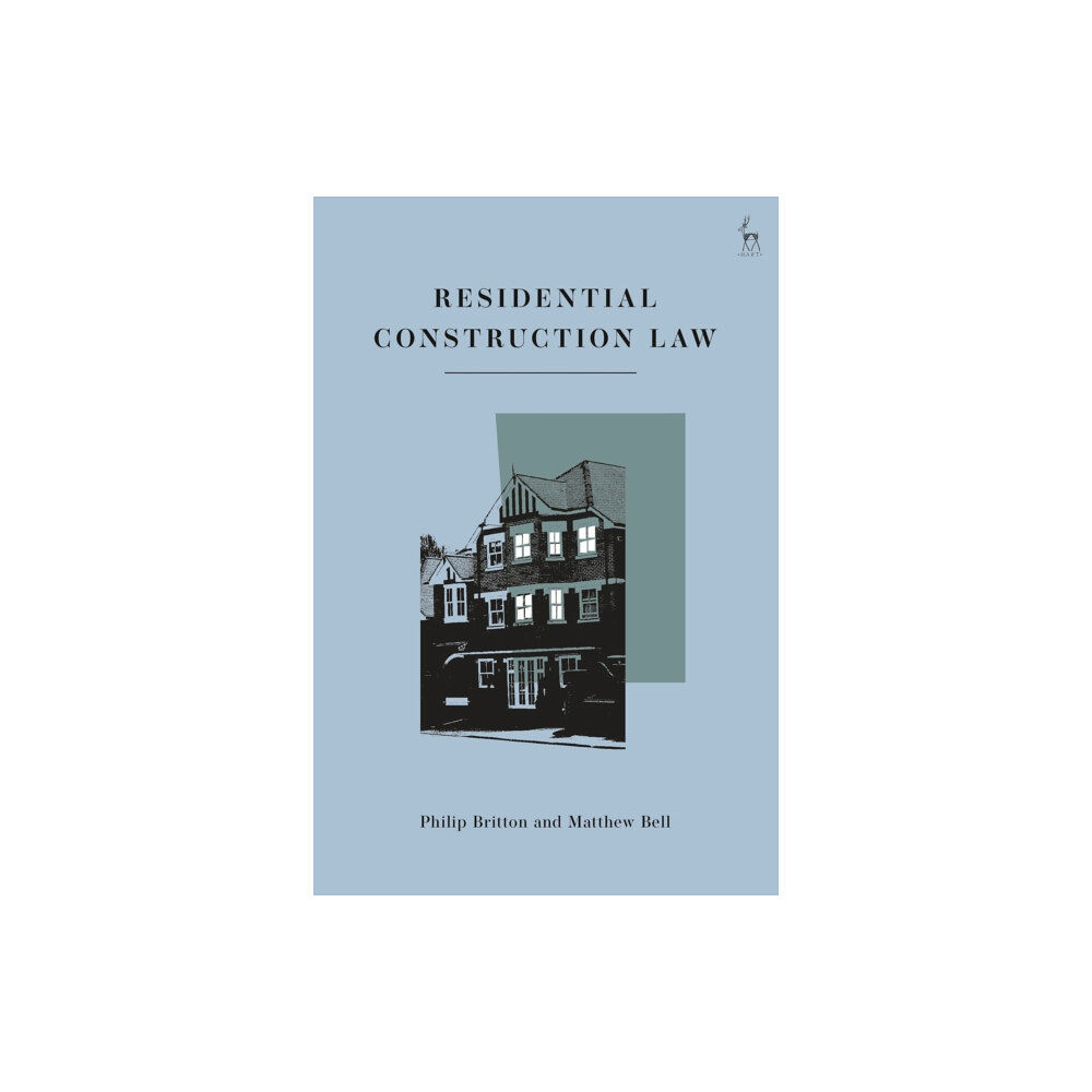 Bloomsbury Publishing PLC Residential Construction Law (inbunden, eng)