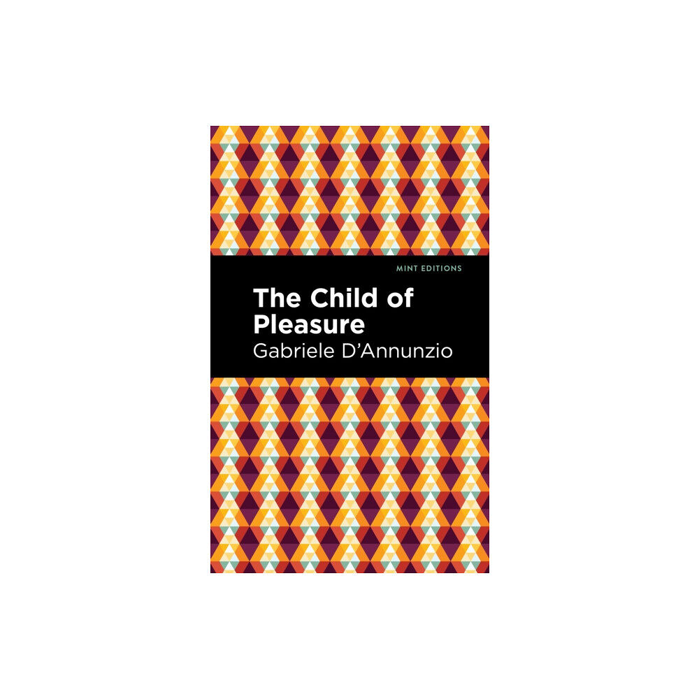 West Margin Press The Child of Pleasure (inbunden, eng)