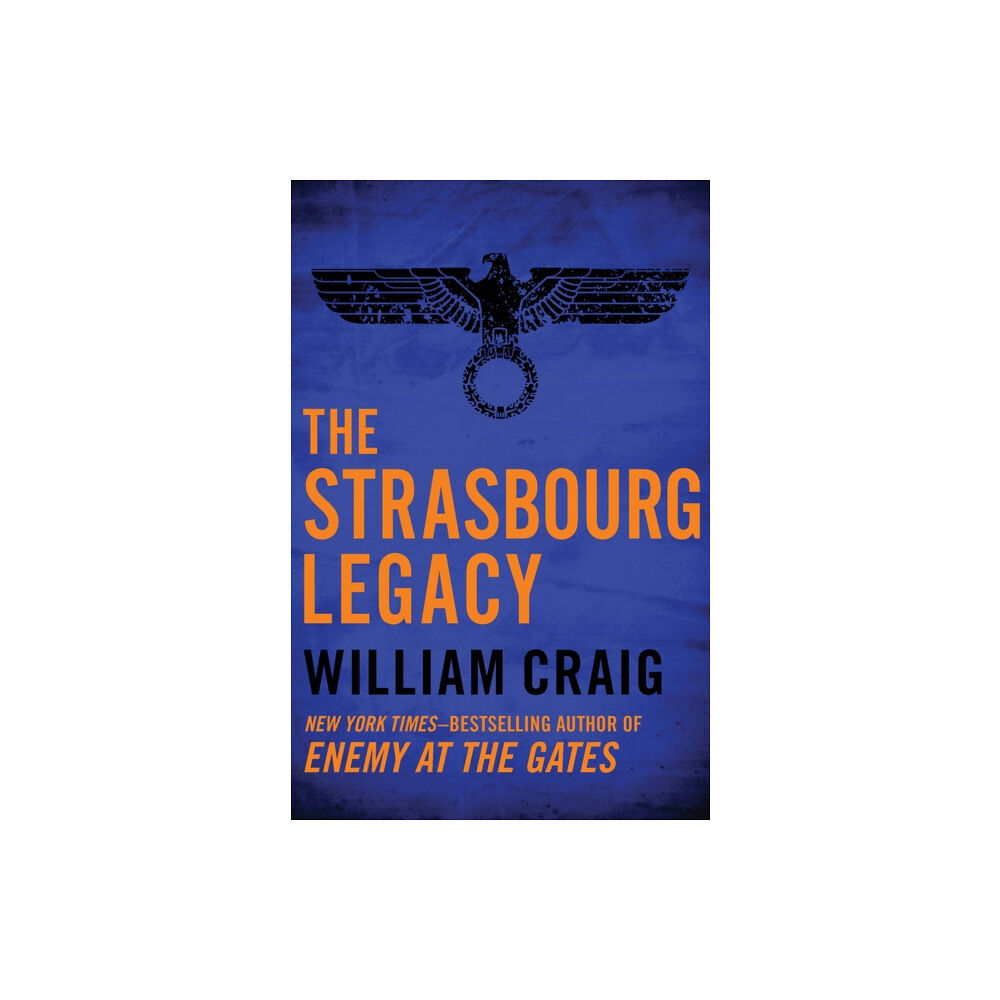 Open Road Media The Strasbourg Legacy (häftad, eng)