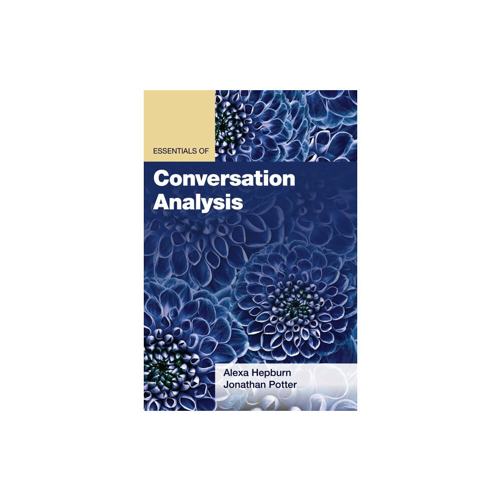 American Psychological Association Essentials of Conversation Analysis (häftad, eng)