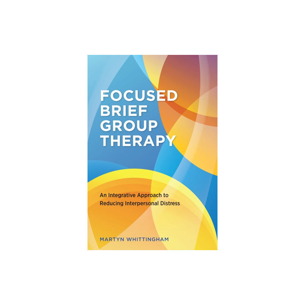 American Psychological Association Focused Brief Group Therapy (häftad, eng)