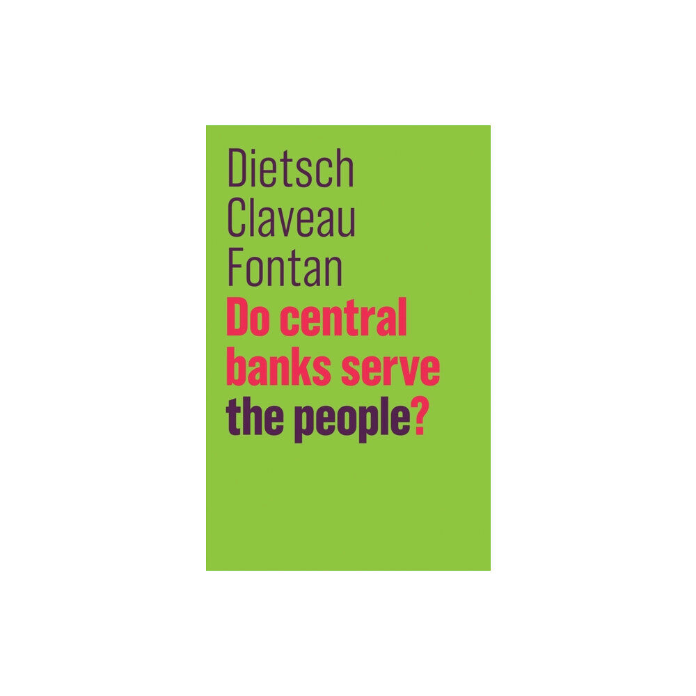 John Wiley And Sons Ltd Do Central Banks Serve the People? (häftad, eng)