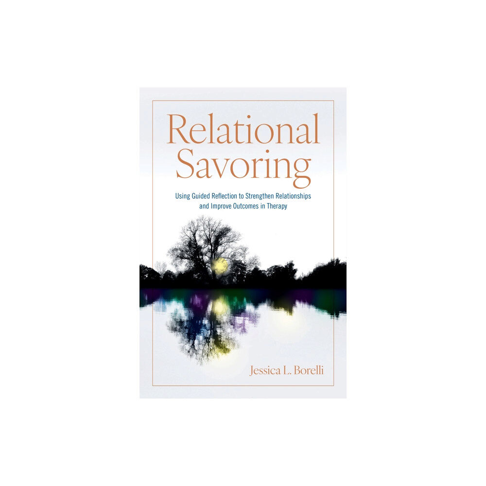 American Psychological Association Relational Savoring (häftad, eng)