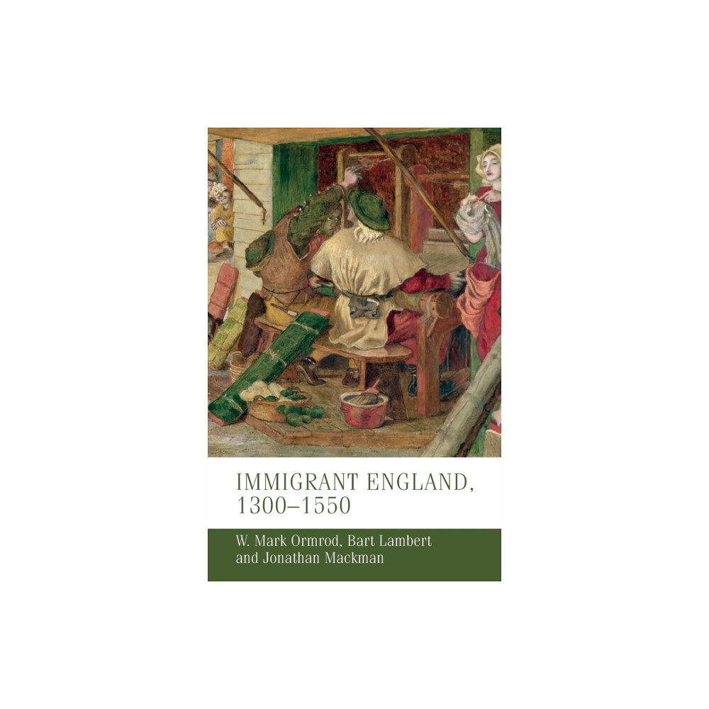 Manchester university press Immigrant England, 1300–1550 (häftad, eng)